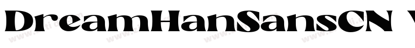 DreamHanSansCN W14字体转换